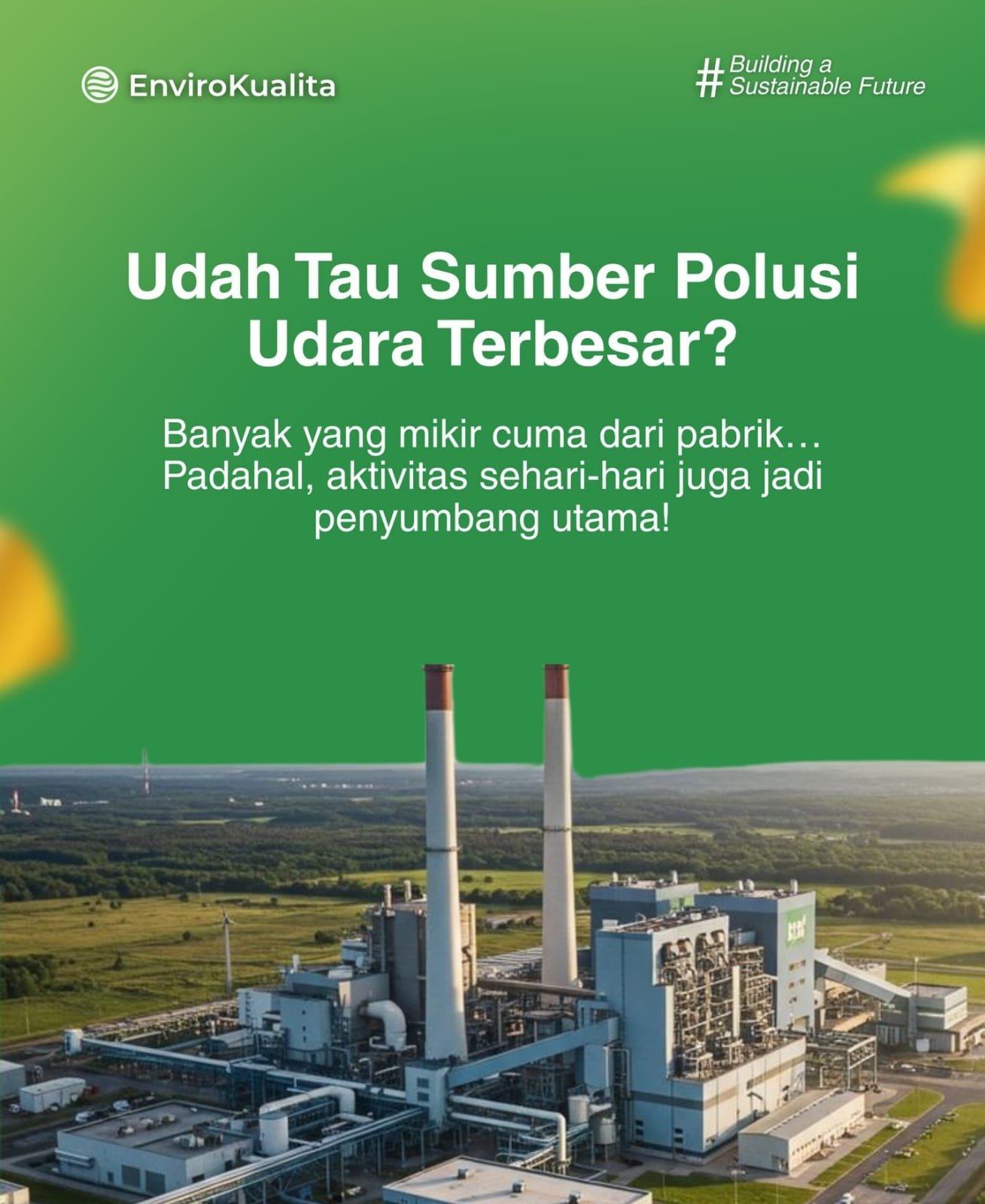Udah Tau Sumber Polusi Udara Terbesar?
