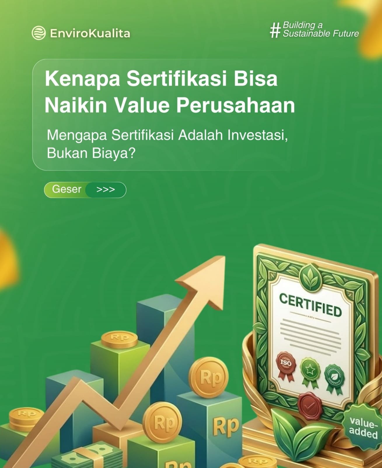 Kenapa Sertifikasi Bisa Naikin Value Perusahaan?