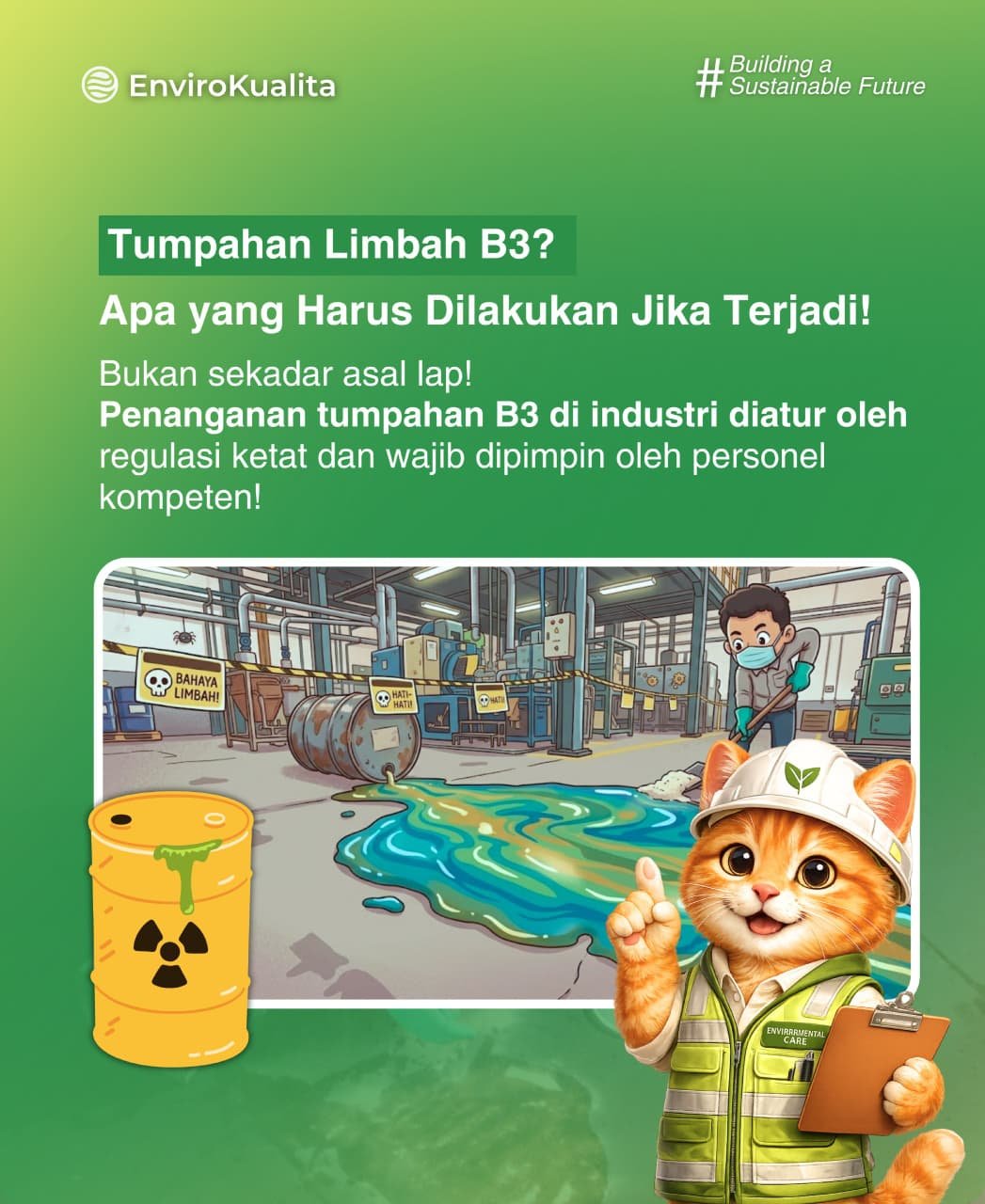 Mengatasi Tumpahan Limbah B3