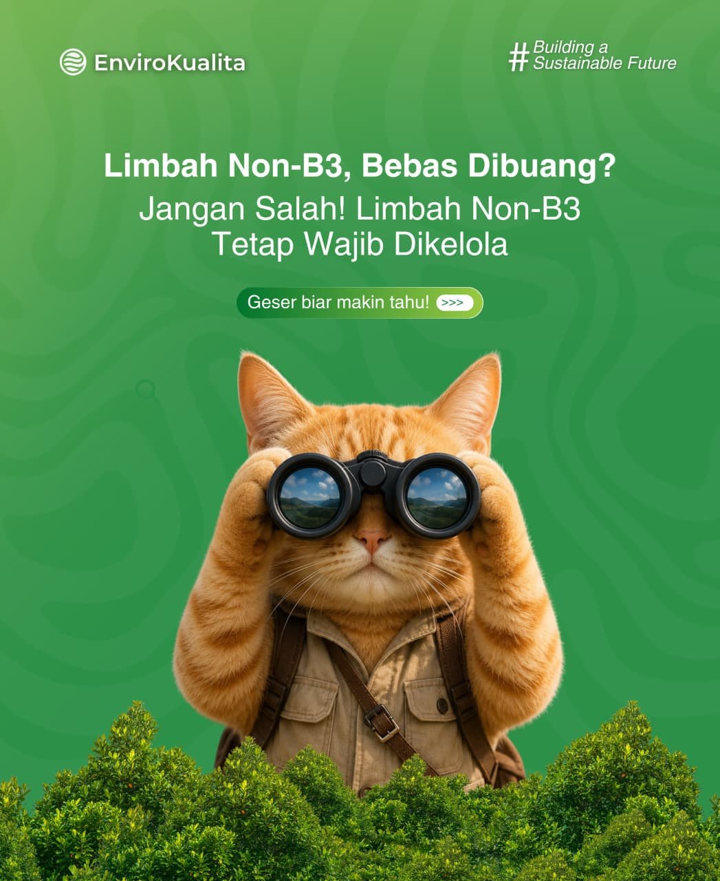 Jangan Salah! Limbah Non-B3 Tetap Wajib Dikelola