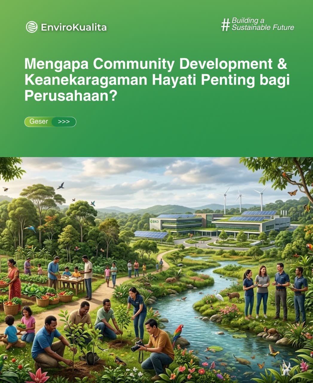 Mengapa Community Development & Keanekaragaman Hayati Penting bagi Perusahaan?