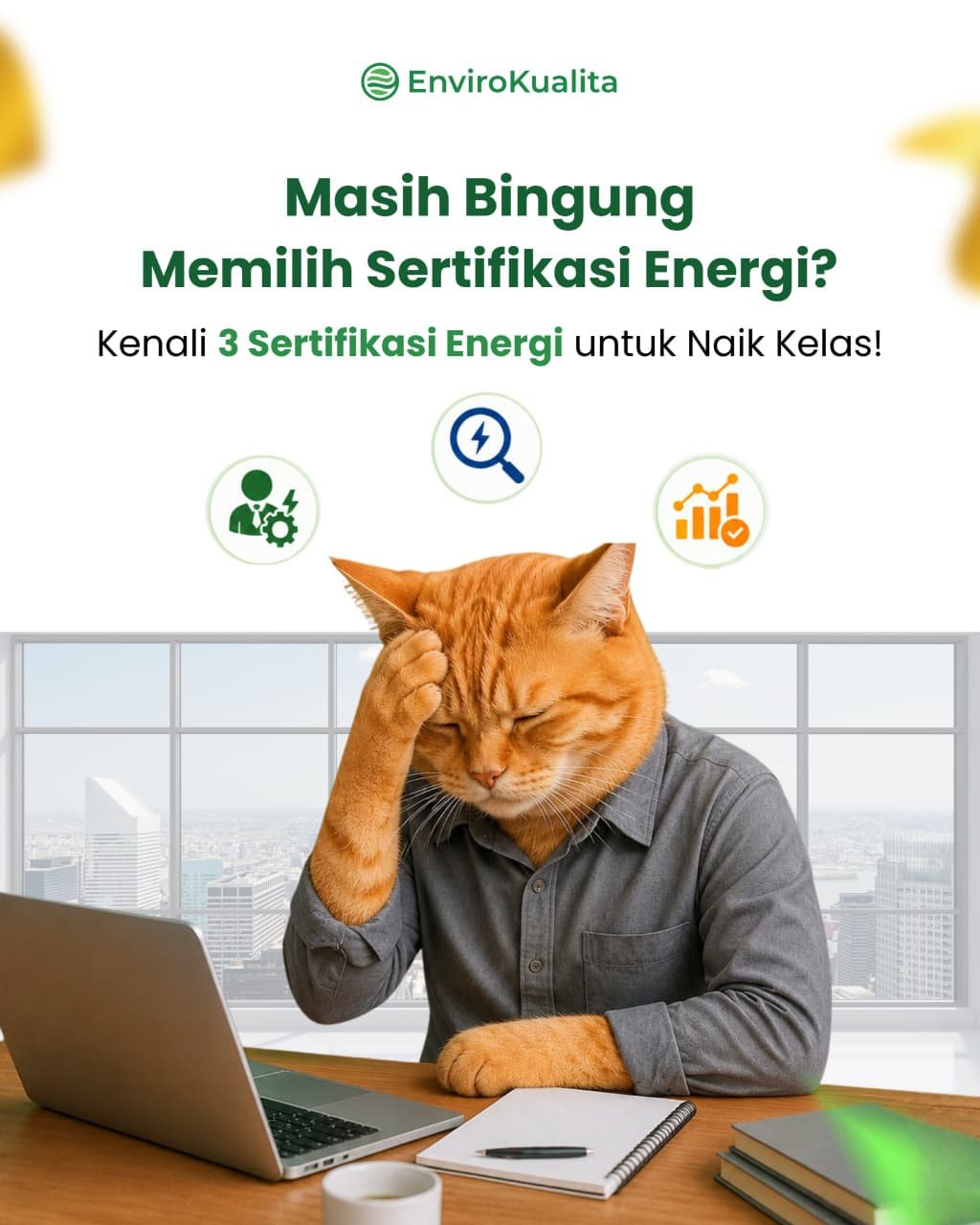 Masih Bingung Memilih Sertifikasi Energi?