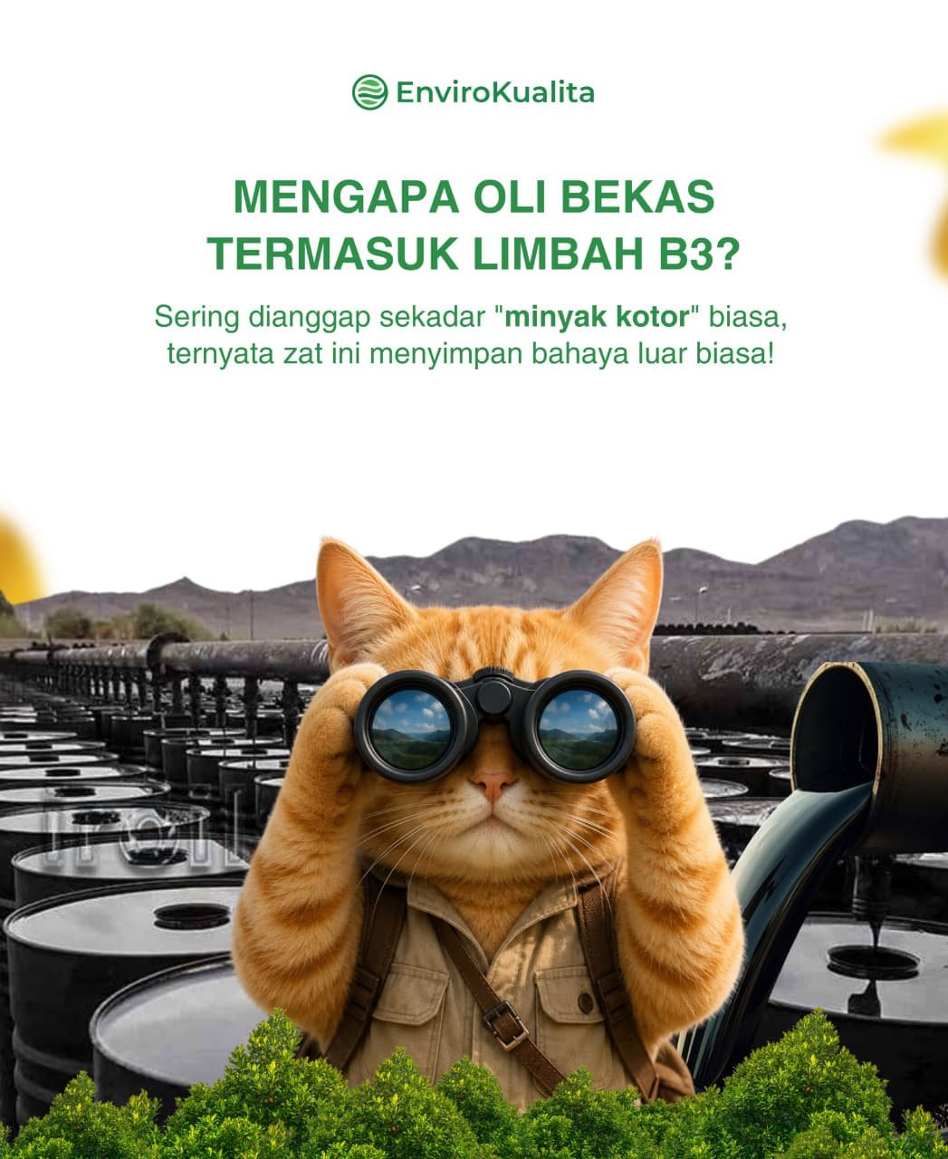 MENGAPA OLI BEKAS TERMASUK LIMBAH B3?